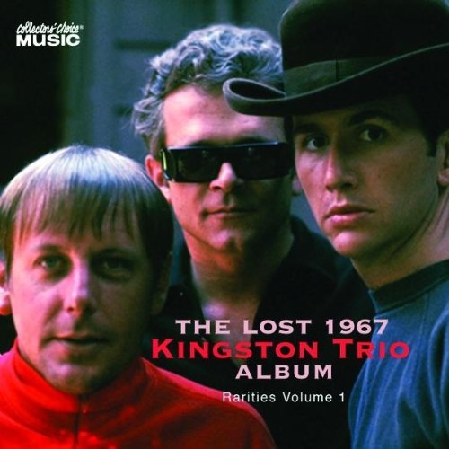 Kingston Trio/Vol. 1-Lost 1967 Album Raritie