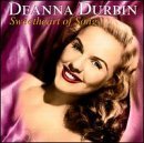 Deanna Durbin/Sweetheart Of Song