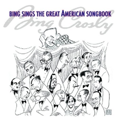 Bing Crosby/Bing Sings The Great American