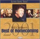 Bill Gaither/Best Of Homecoming 2001@Gaither Gospel Series