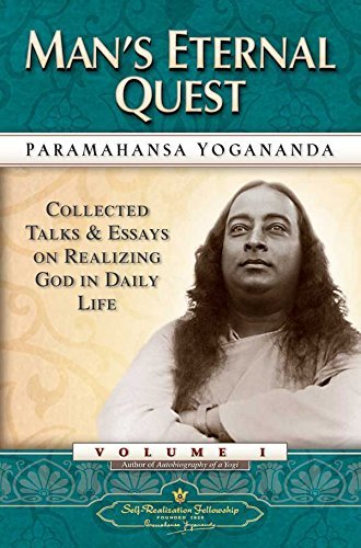 Paramahansa Yogananda/Man's Eternal Quest