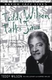 Teddy Wilson Teddy Wilson Talks Jazz The Autobiography Of Teddy Wilson 