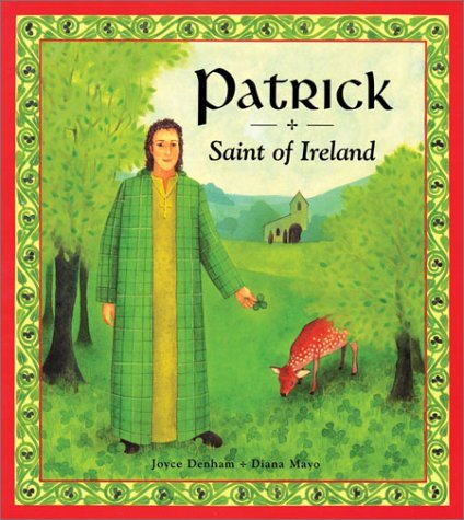 Diana Mayo Patrick Saint Of Ireland 