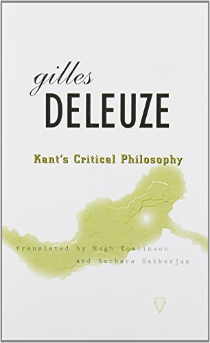Gilles Deleuze Kant's Critical Philosophy The Doctrine Of The Faculties 