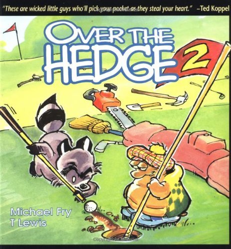 Michael Fry/Over the Hedge 2@Original