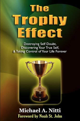 Michael Nitti The Trophy Effect 