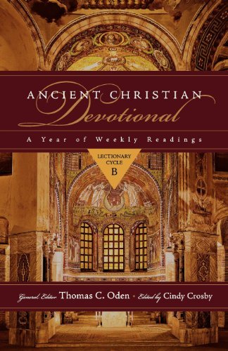 Cindy Crosby Ancient Christian Devotional A Year Of Weekly Readings Lectionary Cycle B 