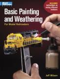 Jeff Wilson Basic Painting & Weathering For Model Railroaders 