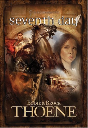 Bodie Thoene/Seventh Day