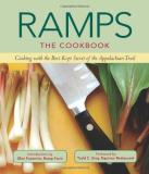 The Editors Of St Lynn's Press Ramps The Cookbook Cooking With The Best Kept Secret O 