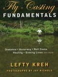 Lefty Kreh Fly Casting Fundamentals Distance Accuracy Roll Casts Hauling Sinking 