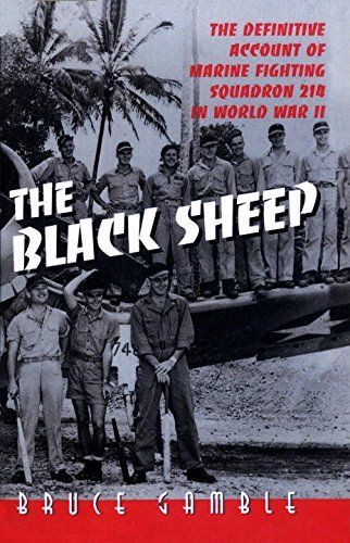 Bruce Gamble The Black Sheep The Definitive History Of Marine Fighting Squadro 