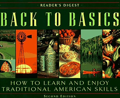 Reader's Digest Back To Basics How To Learn And Enjoy Traditional 