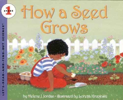 Helene J. Jordan How A Seed Grows Bound For Schoo 