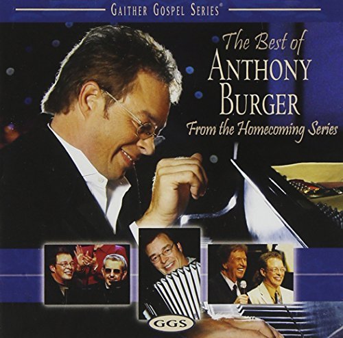 Anthony Burger/Best Of Anthony Burger