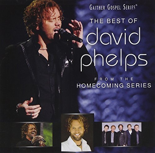 David Phelps/Best Of David Phelps