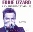 Eddie Izzard/Unrepeatable