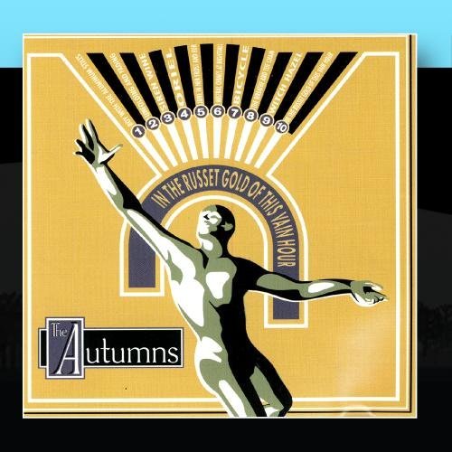 AUTUMNS/IN THE RUSSET GOLD OF THIS VAI