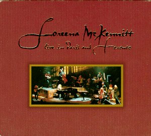 Loreena McKennitt/Live In Paris & Toronto