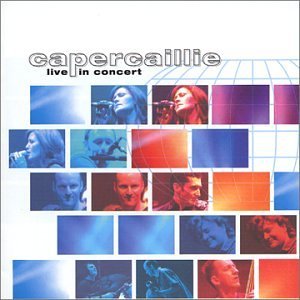 Capercaillie/Capercaillie Live In Concert