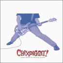 Chixdiggit/From Scene To Shining Scene