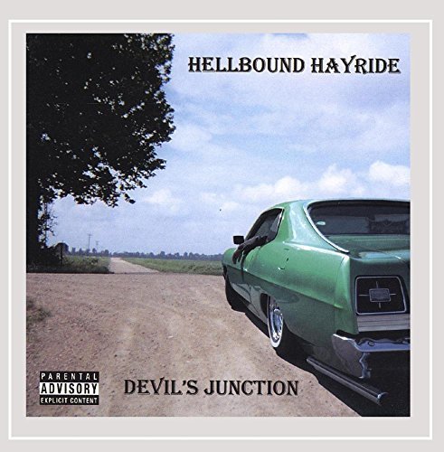Hellbound Hayride/Devil's Junction@Explicit Version