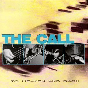 Call To Heaven & Back 