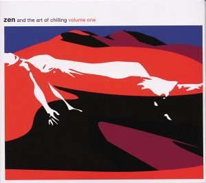 Zen & The Art Of Chilling/Vol. 1-Zen & The Art Of Chilli@Ferdoos/Shabaz/Amina/Zohar@Digipak