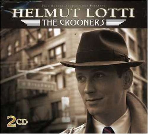 Helmut Lotti/Crooners@Import-Can@2 Cd Set