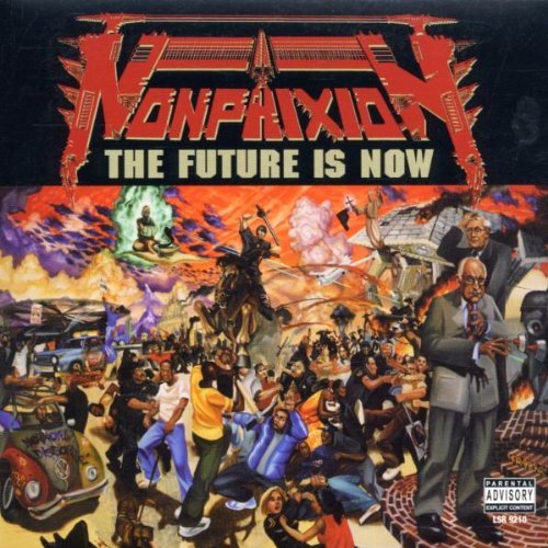 Non Phixion/Future Is Now@Explicit Version