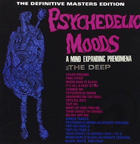 DEEP/PSYCHEDELIC MOODS