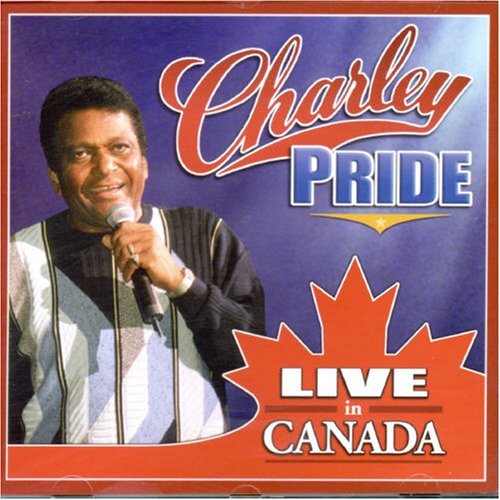 Charley Pride Live In Canada Import Can 