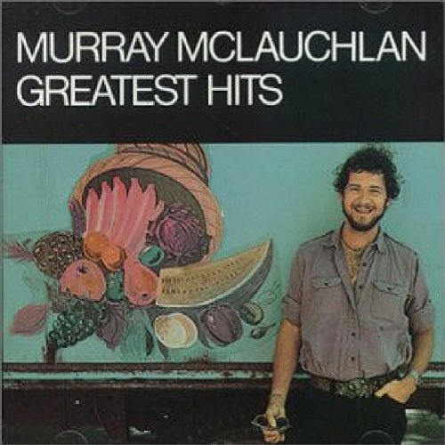 Murray Mclauchlan/Greatest Hits