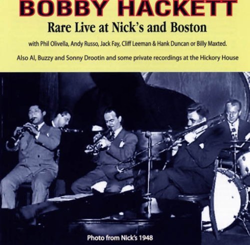 Bobby Hackett Live At Nick's & Boston 