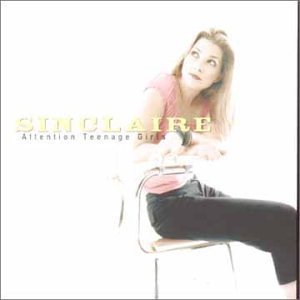 Sinclaire/Attention Teenage Girls