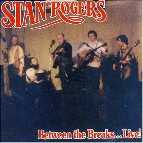 ROGERS,STAN/BETWEEN THE BREAKS LIVE!