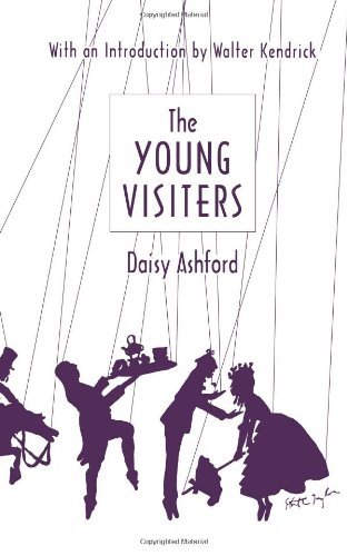 Daisy Ashford The Young Visitors 