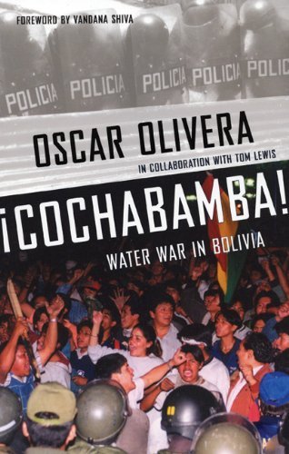 Oscar Olivera/Cochabamba!@ Water Rebellion in Bolivia