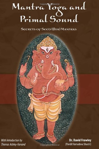 David Frawley/Mantra Yoga and Primal Sound