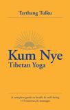 Tarthang Tulku Kum Nye Tibetan Yoga A Complete Guide To Health And Wellbeing 115 Exe 