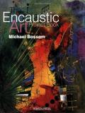 Michael Bossom The Encaustic Art Project Book 