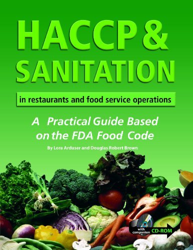 Lora Arduser Haccp & Sanitation In Restaurants And Food Service A Practical Guide Based On The Fda Food Code [wit 