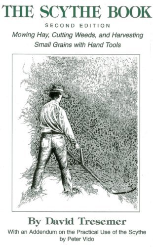 David Tresemer The Scythe Book 2nd Edition 0002 Edition; 