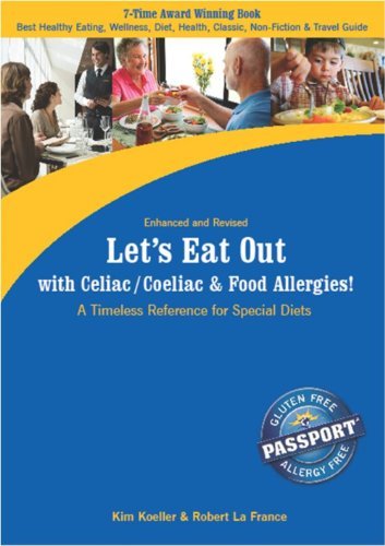 Kim Koeller Let's Eat Out With Celiac Coeliac & Food Allergies A Timeless Reference For Special Diets Enhanced Revis 