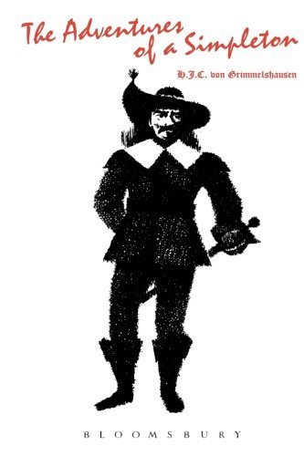 Hans Jacob Christoff Von Grimmelshausen Adventures Of A Simpleton 