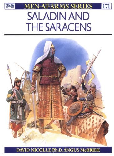 David Nicolle Saladin And The Saracens 
