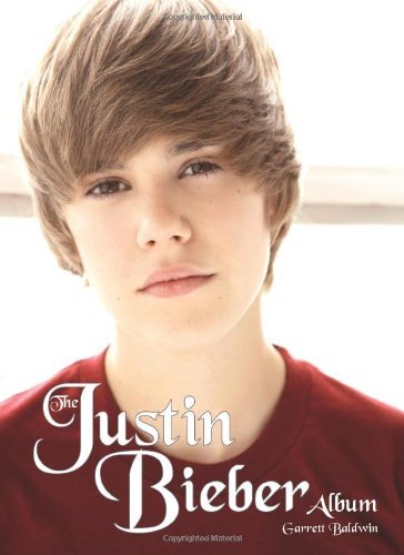 Garrett Baldwin/The Justin Bieber Album