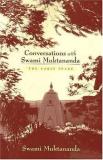 Swami Muktananda Conversations With Swami Muktananda The Early Years 0002 Edition;second Edition 