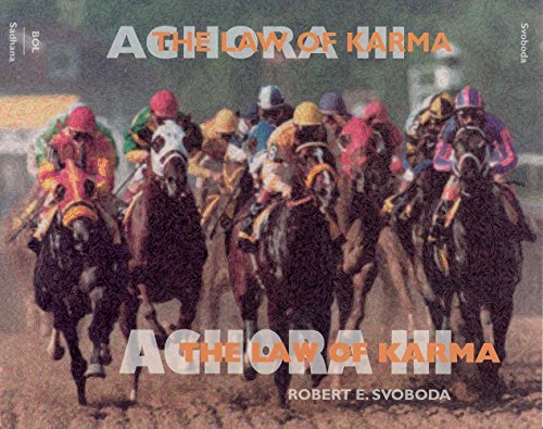 Robert E. Svoboda Aghora Iii The Law Of Karma 