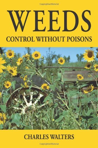 Charles Walters Weeds Control Without Poisons 